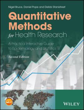 Paperback Quantitative Methods for Health Research: A Practical Interactive Guide to Epidemiology and Statistics Book