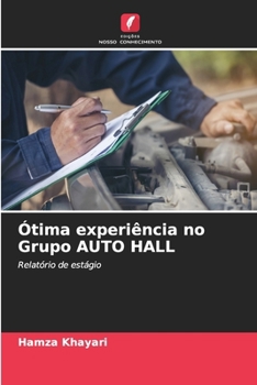 Paperback Ótima experiência no Grupo AUTO HALL [Portuguese] Book