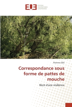 Paperback Correspondance sous forme de pattes de mouche [French] Book