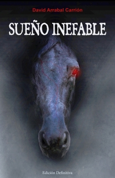 Paperback Sueño inefable - Edición definitiva [Spanish] Book