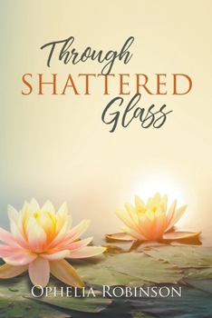 Paperback Through Shattered Glass Book