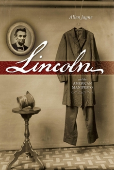 Hardcover Lincoln: And the American Manifesto Book