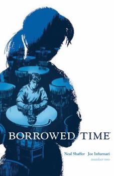 Borrowed Time Volume 2 - Book  of the Borrowed Time