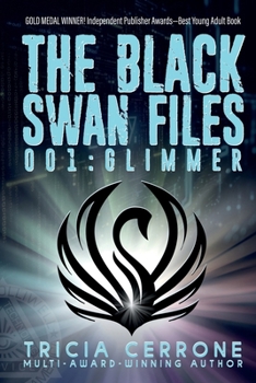 Paperback The Black Swan Files 001: Glimmer: Glimmer Book
