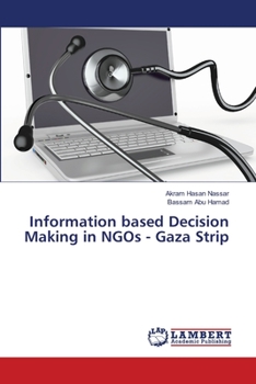Paperback Information based Decision Making in NGOs - Gaza Strip Book