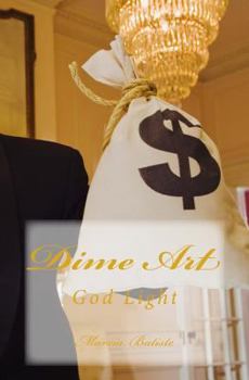 Paperback Dime Art: God Light Book