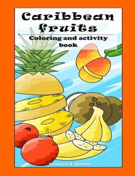 Paperback Caribbean Fruit Coloring and Activity Book