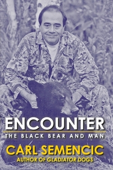Paperback Encounter: The Black Bear and Man, Second Edition Book