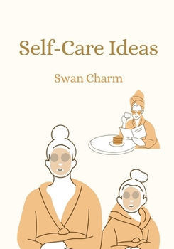 Paperback Self-Care Ideas: Hygge Book