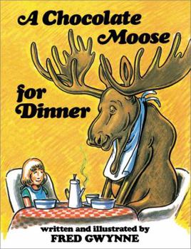 Hardcover A Chocolate Moose for Dinner Book