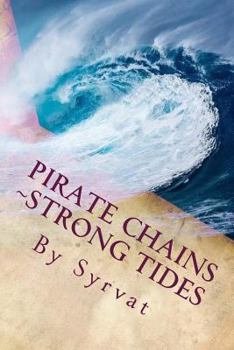 Paperback Pirate Chains: Strong tides Book