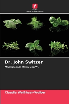 Dr. John Switzer (Portuguese Edition)