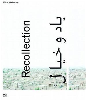 Hardcover Walter Niedermayr: Recollection Book