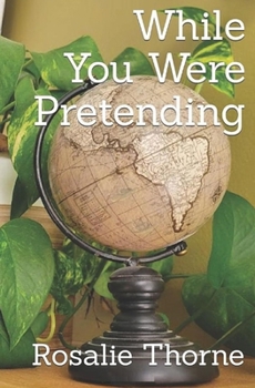 Paperback While You Were Pretending Book