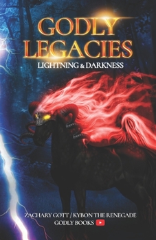 Paperback Godly Legacies: Lightning & Darkness Book
