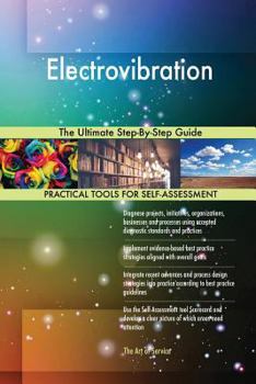 Paperback Electrovibration The Ultimate Step-By-Step Guide Book