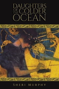 Paperback Daughters of the Colder Ocean Book