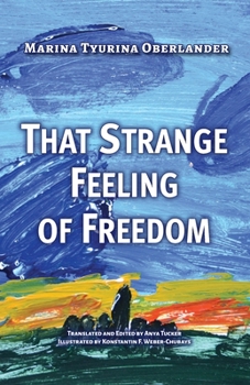 Paperback That Strange Feeling of Freedom. Book