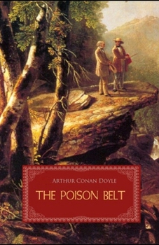 The Poison Belt Illustrated