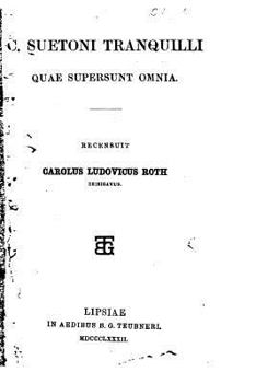 Paperback C. Suetoni Tranquilli quae supersunt omnia [Latin] Book