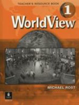 World View, Level 1, Teacher's Resource Book: Teacher's Resource Book (with Audio CD and Testgen CD) Pt. 1