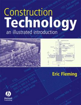 Paperback Construction Technology: An Illustrated Introduction Book