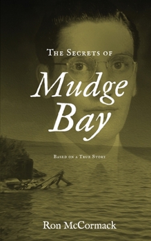 Paperback The Secrets of Mudge Bay Book