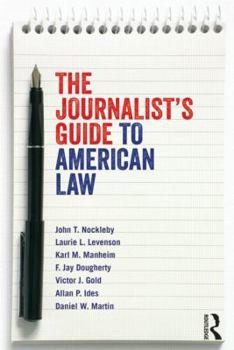 Paperback The Journalist's Guide to American Law Book