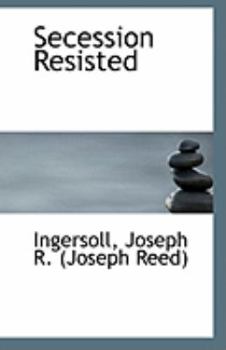 Secession Resisted