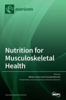 Hardcover Nutrition for Musculoskeletal Health Book
