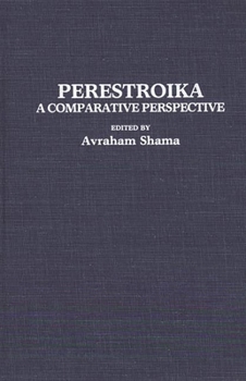 Hardcover Perestroika: A Comparative Perspective Book