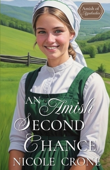 Paperback An Amish Second Chance: An Amish Romance Novel Book