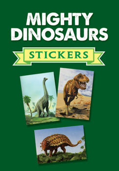 Paperback Mighty Dinosaurs Stickers: 36 Stickers, 9 Different Designs Book