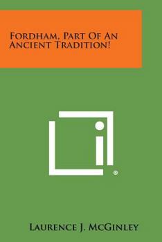 Paperback Fordham, Part of an Ancient Tradition! Book