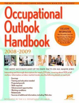 Occupational Outlook Handbook: 2008 2009 (Occupational Outlook Handbook (Jist Works))