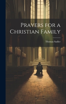 Hardcover Prayers for a Christian Family Book