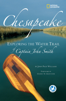 Hardcover Chesapeake: Exploring the Water Trail of Captain John Smith Book