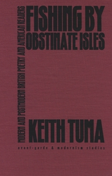 Hardcover Fishing by Obstinate Isles: Modern and Postmodern British Poetry and American Readers Book