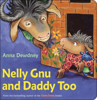 Board book Nelly Gnu and Daddy Too Book