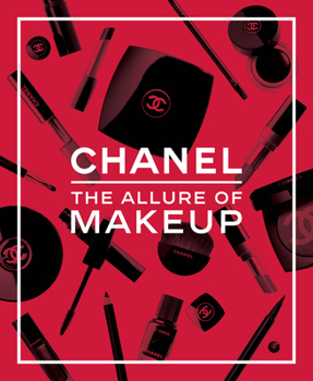 Hardcover Chanel. the Allure of Makeup Book