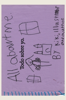 Paperback Todo sobre yo: All about me [Spanish] Book