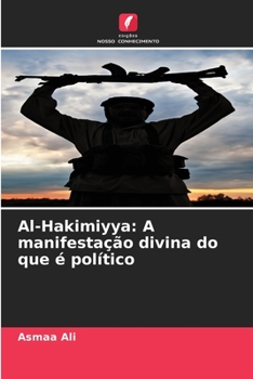 Paperback Al-Hakimiyya: A manifestação divina do que é político [Portuguese] Book