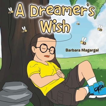 Paperback A Dreamer's Wish Book