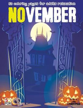 Paperback November 50 Coloring Pages For Adults Relaxation Book