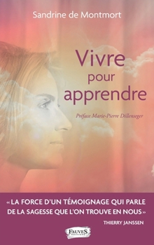 Paperback Vivre pour apprendre [French] Book