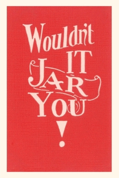 Paperback Vintage Journal Wouldn't It Jar You Book