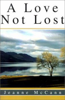 Paperback A Love Not Lost Book