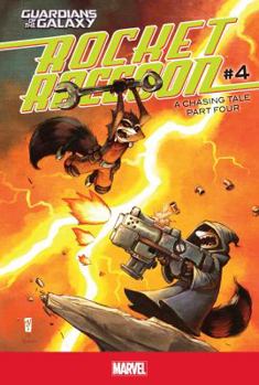 Library Binding Rocket Raccoon #4: A Chasing Tale Part Four Book