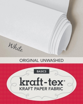 Misc. Supplies kraft-tex Roll White Original Unwashed: Kraft Paper Fabric, 19" x 1.5 Yard Roll (kraft-tex Basic) Book