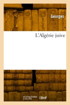 Paperback L'Algérie Juive [French] Book
